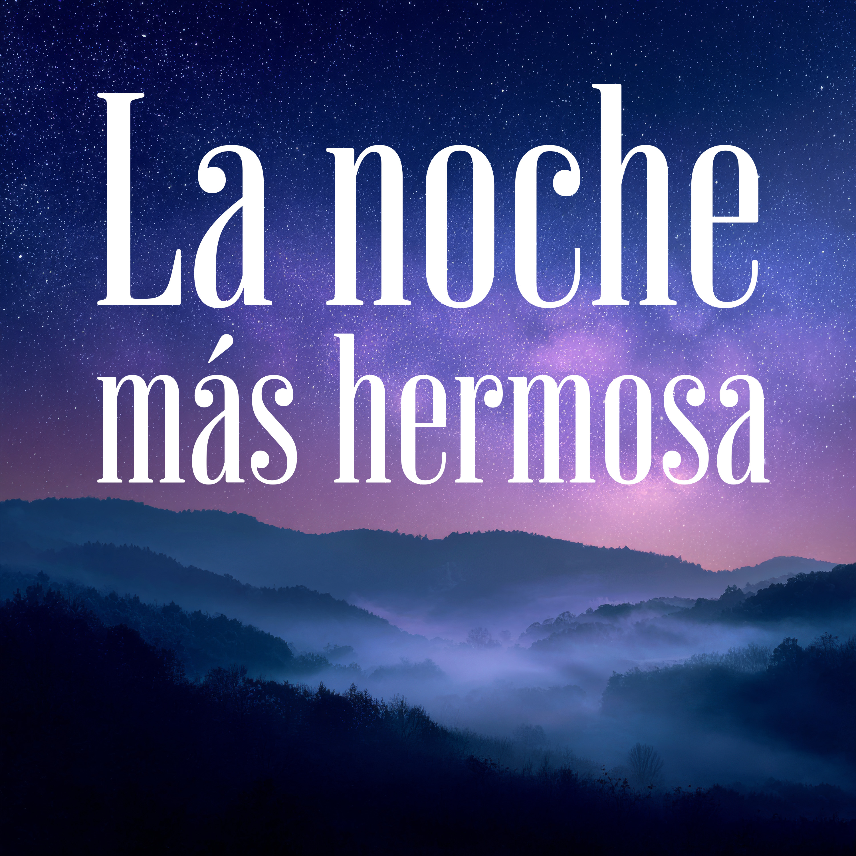 Portada de La Noche más hermosa